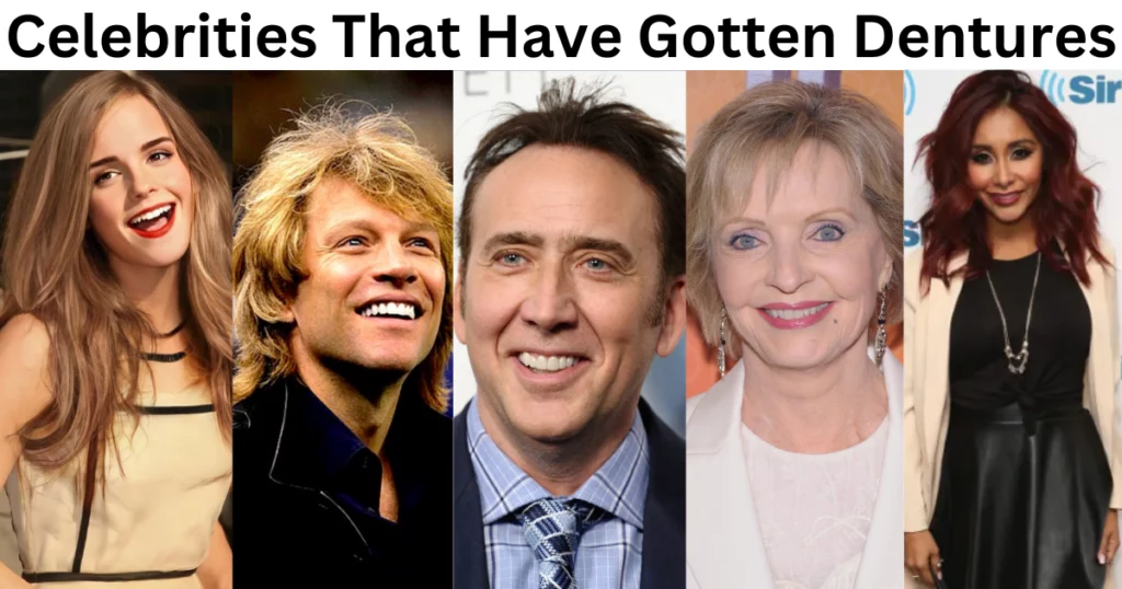 Celebrities That Have Gotten Dentures